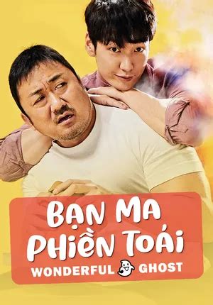 Phim Bạn Ma Phiền Toái (2018) HD VietSub .